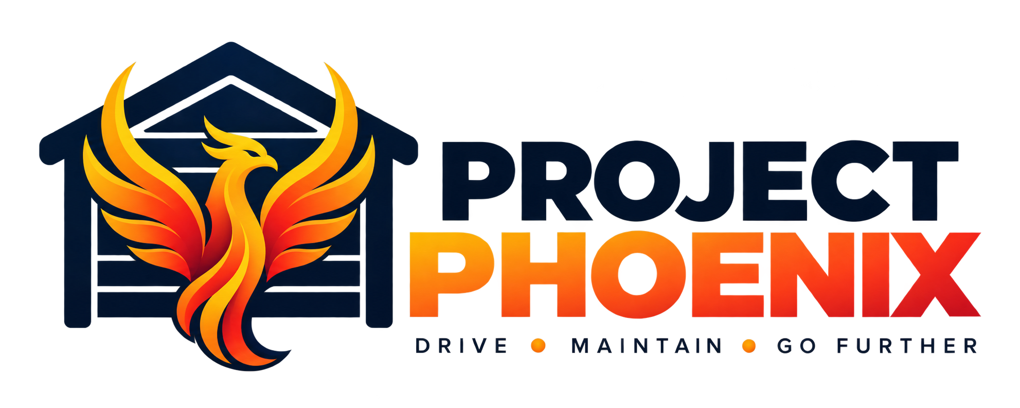Project Phoenix — Drive · Maintain · Go Further
